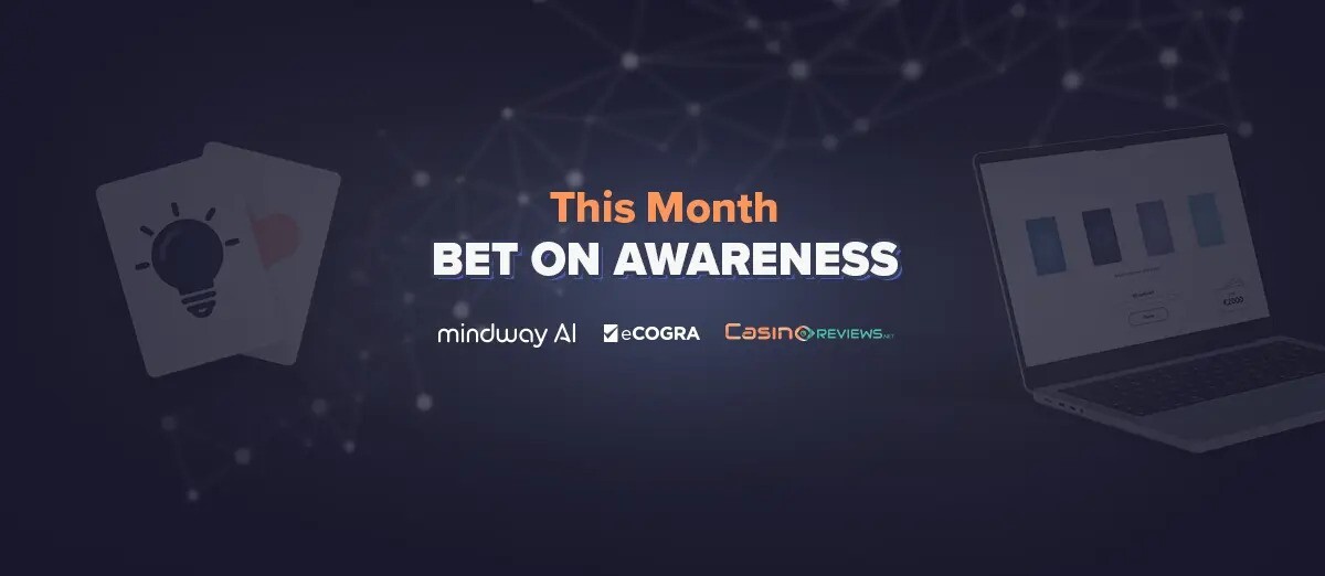 Mindway AI, eCOGRA, and CasinoReviews.net Launch Innovative “Bet on Awareness” Campaign